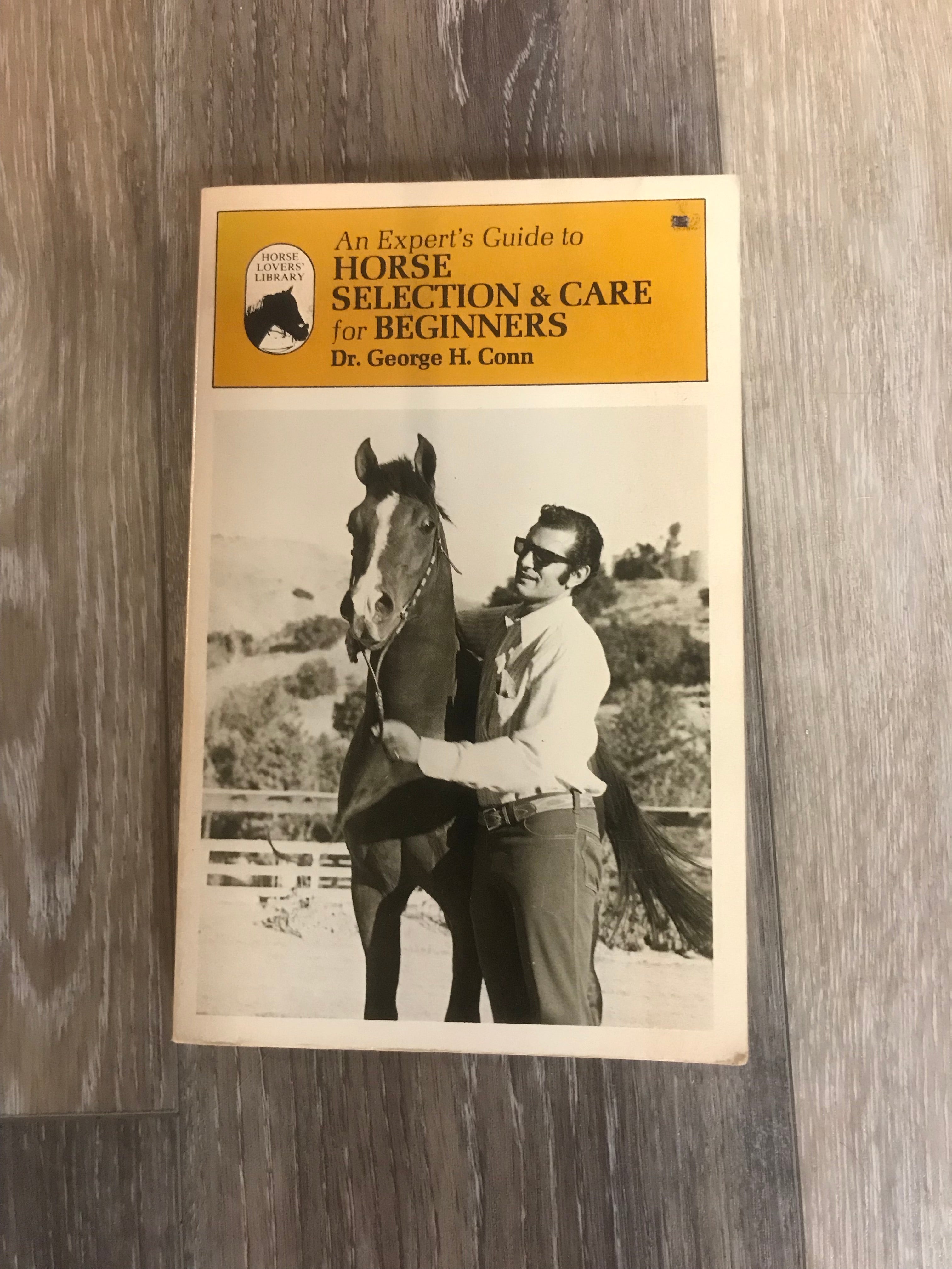 Consignment Horse Selection & Care For Beginners Baker's Saddlery